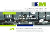 Programa Superior de Comunicación y Marketing Online · Lda. Ciencias de la Comunicación, Periodismo Digital Project Manager en MASmedios D. Fran Moreno Master UV Comunicación