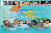Iniciativa Centroamericana de Diabetes (CAMDI)...Iniciativa Centroamericana de Diabetes (CAMDI) Encuesta de diabetes, hipertensión y factores de riesgo de enfermedades crónicas Belice,