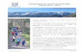 CALENDARIO DE RUTAS DE MONTAÑA CURSO 2018 - 2019 · Las rutas que programa el Grupo de Montaña (GMSI), como una oferta más de la APA del Colegio San Ignacio, pretenden ser aptas