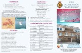 HORARIOS VACACIÓNS - Web del colegio La Purísma de Ourense.lapurisimaourense.es/wp-content/uploads/2019/10/TRIPTICO-PRESE… · Vacacións de Nadal Desde o 21 de Decembro de 2019
