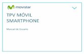TPV MÓVIL SMARTPHONE - Movistar: 900 105 267 Internet, Móvil, TV y … · 2016-05-18 · un smartphone y un Pinpad BlueTooth (iCMP), cumpliendo con todos los estándares de seguridad