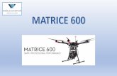.- PRESENTACION.elearning.worldaviationato.com/wp-content/uploads/2018/... · 2018-10-07 · Respecto a multicópteros anteriores de DJI, como S900 o S1000, Matrice 600 en su versión