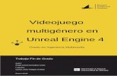 Videojuego multigénero en UE4rua.ua.es/dspace/bitstream/10045/94790/1/TFG-Angel-David-Gonzalez-Cobo.pdfvideojuegos y el documento de diseño de videojuego, donde se define el concepto,