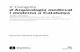 V Congrés d’Arqueologia medieval i moderna a Catalunyaarqueolegs.cat/sites/default/files/el-castellot-medieval.pdf · 2017-01-09 · Amb les dades de què disposem, en aquests