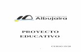 PROYECTO EDUCATIVO - Albujaira...- Suscripción de compromisos educativos con las familias. - Desarrollo del Plan de Acción Tutorial. - Diseño de medidas pedagógicas que prevean