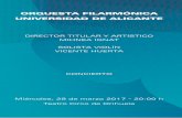 ORQUESTA FILARMóNICA UNIVERSIdAd dE ALICANTE · Edició del Concurs Internacional de Direcció d’Orquestra A. Toscanini celebrat a Parma, Itàlia. Ha sigut també guardonat en