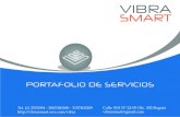 Portafolio Vibra Smart - Cylexmedia.cylex.com.co/companies/1112/3164/uploaded... · Se suministran de acuerdo a los requerimientos de nuestros clientes siguiendo estándares de calidad