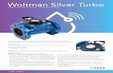 Woltman Silver Turbo - Arad Group · Woltman Silver Turbo • Acople Magnético - El WST tiene una unidad de medición única, en la cual solamente un elemento móvil, la turbina,