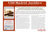 USO-Madrid Jurídico... C/Vallehermoso, 78 4ª Planta 28015 Madrid Por su parte, fuera de la parte articulada de la Ley se determina que: El personal al servicio del sector público