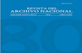 REVISTA DEL ARCHIVO NACIONAL · Revista del Archivo Nacional - ISSN 1409-0279 - Año LXXX (1-12): 1-6, 2016 5 EDITORIAL Presentación Detrás de cada ejemplar de la Revista del Archivo