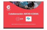 AECID colaboraciones CODIA RESUMIDA...INTERCOONECTA. Plan de Transferencia, Intercambio y Gestión de Conocimiento para el Desarrollo • Gestión del conocimiento como eje central