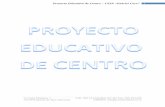 Proyecto Educativo de Centro CEIP “Gabriel Cara” 1 · 2016-09-01 · proyecto educativo de centro – ceip “gabriel cara” 5 13.criterios para oraganizar y distribuir el tiempo