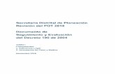 Secretaria Distrital de Planeación Revisión del POT 2018 … · 2018-11-19 · Secretaria Distrital de Planeación Revisión del POT 2018 Documento de Seguimiento y Evaluación