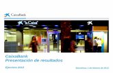 CaixaBank Presentación de resultados - Libertad Digital · KutxaBank BBVA LiberBank NCG CEISS BFA Popular Unicaja BMN Ibercaja Santander. Presentación de resultados ... 512.017