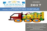 BOLETÍN MENSUAL DE PRECIOS DE PRODUCTOS Boletín De Precio · PDF file Guatemala. Periodo: enero 2016 y enero / 2017- diciembre / 2016 (Quetzales) Productos Unidad de Medida Ene
