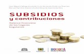  · Tabla A3. Desagregación de los subsidios públicos domiciliarios ... Prólogo Olga Lucía Acosta Navarro* La preocupación por la desigualdad se ha instalado en el debate académico