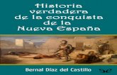Bernal Díaz del Castillo fue uno de los descubridores y ... · Orgulloso de haber figurado entre los descubridores, después entre los conquistadores y, por último, entre los pobladores