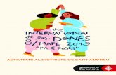 ACTIVITATS AL DISTRICTE DE SANT ANDREU€¦ · M'agradaria encarar la commemoració del 8 de Març, Dia Internacional de les Dones, fent una breu fotograﬁa de les desigualtats i
