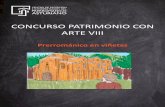 CONCURSO PATRIMONIO CON ARTE VIII · “Prerrománico en viñetas” al Centro de Recepción e Interpretación del Prerrománico Asturiano, Antiguas Escuelas del Naranco, s/n 33012