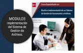 MODULO3 - SDF · 2020-02-14 · MODULO3 implementación del Sistema de Gestion de Archivos. Roles, responsabilidades y competencias ... Habilidades: Actitudes y aptitudes necesarias