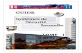 Guide sur les SSI - Portail Incendieportail-securite.com/download_Guide_SSI.pdf · 2016-05-13 · 3 Normes relatives aux Systèmes de Détection Incendie S.D.I. EN 54 Organes constitutifs