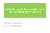Análisis genético usando datos de secuenciación masiva · 2013-06-26 · Toda la información acerca de enfermedades mendelianas conocidas incluyendo 12000 genes y la relación