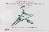 APUNTES - Memoria Chilena · En su libro “Apuntes para una leyenda”, publicado por pri- mera vez en el aiio 2001 y que ahora presenta su tercera edi- cion, escribe: ... con la