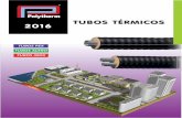 TUBOS TÉRMICOS 2016 - Polytherm TUBO… · Coeficiente de isolamento térmico Casaflex: 0,0250 W /mK Coeficiente de isolamento térmico Permant: 0,0265 W /mK ... La empresa se reserva