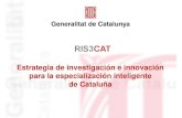 Et t i d i ti ió i ióEstrategia de investigación e ...catalunya2020.gencat.cat/web/.content/00_catalunya2020/Document… · Potenciar la I+D+I 2. Mejorar el uso y la calidad de