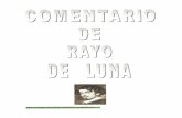 rincondelaspalabras.com · En la leyenda Rayo de Luna, podemos observar que hay dos tipos de narradores que son la misma persona: El primer narrador es el que aparece al cornienzo,