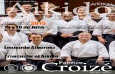 N°1. Año 1. Julio - Agosto 2015. AIKIKAI Aikido · descripción física, se sitúa entre el judo y el karate, ya que tiene tanto golpes como proyecciones, además es un arte ...