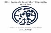 CHN: Banco de Desarrollo y Educación Financierafelaban.s3-website-us-west-2.amazonaws.com/... · tomar las mejores decisiones con base en la mejor información . MÁS DE 3,600 CAJEROS