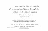 Un trozo de historia de la Construcción Naval Española (1 ...ocw.upc.edu/sites/ocw.upc.edu/files/materials/... · Microsoft PowerPoint - Presentación4.ppt Author: Jose Maria Created