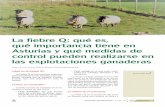 La fiebre Q: qué es, qué importancia tiene en Asturias y ... · Fiebre Q en Asturias, tanto de los casos clínicos agudos como de los crónicos. 3.Determinar los genotipos de C.