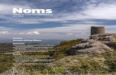 Noms · 2020-02-11 · Noms Revista de la Societat d’Onomàstica 12 | 2019 Notícies Novetats bibliogràfiques Ressenyes Josep Noguerol i Mulet, Aproximació a la toponímia i antroponímia