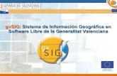 gvSIG: Sistema de Información Geográfica en Software Libre ...downloads.gvsig.org/download/documents/reports/Presentacion_Palencia... · Qué es Software Libre Para ejecutar un