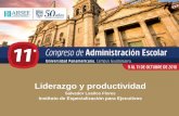 Liderazgo y productividad - ARSEEarsee.org.mx/wp-content/uploads/2018/11/1.1.pdf · Liderazgo y productividad Salvador Leaños Flores Instituto de Especialización para Ejecutivos.