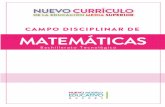 Campo Disciplinar Matemáticas · Eje: organiza y articula los conocimientos, destrezas, habilidades, actitudes y valores de las competencias de los campos disciplinares y es el referente