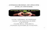 JORNADA MUNDIAL DE ORACIÓN - archicompostela.es€¦ · 2 1.Introducción: Canto Exposición del Santísimo La Jornada Mundial de Oración por el cuidado de la Creación, el uno