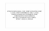 PROGRAMA DE REVISIÓN DE LOS INFORMES DE LAS …...Programa de Revisión de los Informes de las Organizaciones de Observadores Electorales y Tareas de Coordinación con el Programa