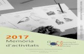 2017 - naturalistesgirona.org²ria2017(1).pdf · 1 Memòria d’activitats 2017 Memòria d’activitats 2017 – 2017 A / info@naturalistesgirona.org Passeig de la Devesa, 41 17001