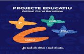 PROJECTE EDUCATIU - Claret Barcelona · d’aprofitament educatiu, d’acord amb el marc proporcionat pel Decret 102/2010, de 3 d’agost, d’autonomia de centres educatius, que