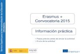Erasmus + Convocatoria 2015servicios.educarm.es/templates/portal/ficheros/websDina...Introducción n MUS+ Registro en el URF y obtención del PIC Procedimiento: deinformación la institución