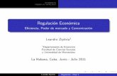 RegulaciónEconómica - Leandro Zipitria...LeandroZipitría Regulación-Clase1. Created Date 7/3/2011 8:03:52 PM ...