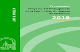 Proyecto del Presupuesto de la Comunidad Autónoma de ... · PRESENTACIÓNproyecto del Presupuestode la ComunidadAutónoma de Andalucía 2018 / dirección y coordinación, Consejería