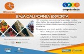 BAJA CALIFORNIA EXPORTA - Inteligencia de Mercado BC EXPORTA.pdfLlenar formato de evaluación de capacidad exportadora. Fase 2. En caso de que sea favorable su evaluación deberán
