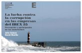 La lucha contra la corrupción en las empresas del IBEX 35itemsweb.esade.es/wi/.../iis/publicacions/2012_CorrupcionIbex35_ES… · las empresas hagan de este tema. El presente estudio