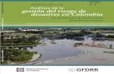 Análisis de la gestión del riesgo de desastres en Colombia€¦ · desastres en Colombia Un aporte para la construcción de políticas públicas RESUMEN EJECUTIVO BANCO MUNDIAL