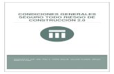 CONDICIONES GENERALES SEGURO TODO RIESGO DE …comprendidos en el contrato de construcción, los equipos y maquinaria de construcción y montaje asegurados en esta Póliza. 3. Dará