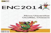 MEMORIA DEL ENCUENTRO NACIONAL DE · como Congreso Internacional de Ciencias de la Computacio´n. As´ı, el ENC se distingue por ser el evento que anualmente organiza la SMCC, lleva´ndose